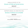 Annual Report of the Director of Child and Family Services, 2016-2017